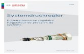 Systemdruckregler - Bosch Classic · Le régulateur de pression électrohydraulique de KE-Jetronic est monté sur le répartiteur. Selon l'état d'exploitation du moteur (et le courant