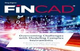 Overcoming Challenges with Modeling Complex Instrumentsresources.fincad.com/public/Content/ebooks/Modeling_Complex... · shifts, such as OIS discounting, negative rates and the upcoming