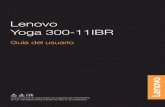 Yoga 300-11IBR UserGuide - Informática Cabo · El sistema Lenovo OneKey Recovery es un software diseñado para realizar copias de seguridad y restaurar su computadora. Puede utilizarlo