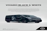 LIMITED EDITION VIVARO BLACK & WHITE - Opel...Opel lanceert met de Vivaro Black & White Limited Edition een wagen die niet onopgemerkt voorbij zal rijden. De Vivaro Sportive L2 met