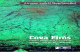 Cova Eirós - Andavira...8 I Cova Eirós. Primeras evidencias de arte rupestre Paleolítico en el Noroeste Peninsular. Primeras evidencias de arte rupestre Paleolítico en el Noroeste