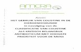 HET GEBRUIK VAN COLISTINE IN DE … - NL_versie...AMCRA-advies ZHet gebruik van colistine in de diergeneeskunde in navolging van de classificatie van colistine als Zkritisch belangrijk