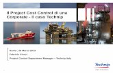 Il Project Cost Control di una Corporate - Il caso Technipipma.it/ipma_/remository/TECNICHE MODERNE DI... · fixed platforms for shallow waters (TPG 500, Unideck®) Engineering and