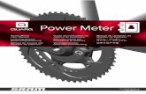 Power Meter - starbike.com · 2019-04-10 · Instale el pedalier y el eje de pedalier en la bicicleta, siguiendo las instrucciones del fabricante. AVISO Cuando instale la araña del
