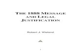 THE 1888 MESSAGE AND LEGAL JUSTIFICATION4eange.com/anglais/LIV/WIE/MLJ/The1888MessageAndLegalJustific… · The 1888 message recognizes that on His cross Christ legally justified
