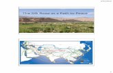 The Silk Road as a Path to Peace - UNITAR...The Silk Road as a Path to Peace Kosaku MAEDA 前田耕作 3/31/2015 2 中国 シルクロードと文明 中央アジア 地中海 西アジア