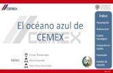 Índice El océano azul de CEMEX - Technical University of ......1,736 plantas de concreto premezclado 341 canteras de agregados 233 centros de distribución terrestre 63 terminales
