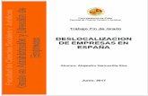 LA DESLOCALIZACIÓN EMPRESARIALtauja.ujaen.es/jspui/bitstream/10953.1/6619/1/Hermosilla... · Web viewEste trabajo fin de grado estudiará el tema de la deslocalización de empresas,