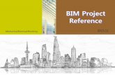 BIM Project Reference · 2016-03-11 · BIM 라이브러리 구축 및 사용교육을 실시하였고 BIM 기반의 턴키 등, Project 수주 시 즉시 수행토록 팀을 구성하여