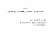 CMMI (Capability Maturity Model Integration) · CMMI คืออะไร •CMMI ย่อมาจาก Capability Maturity Model Integration เป็นต้นแบบของการวัดวุฒิภาวะความสามารถในการท