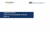 MEMORIA Actividades IACS 2014iacs.es/wp-content/uploads/2017/05/MEMORIA-Actividades... · 2017-05-29 · en el área de formación, los procesos de gestión, las nuevas tecnologías