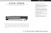 Extron - FOX SW8 SDI multitasa, RGBHV, YUV, S-video, vídeo compuesto, audio y control. Creado especialmente para los sistemas AV, el FOX SW8 incluye una gran cantidad de funciones