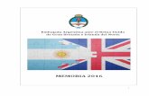 MEMORIA 2016 - Argentine Embassy - London · 2018-01-09 · 3 INTRODUCCIO N MEMORIA 2016 10 OBJETIVOS DE ERUNI ó Embajador R. Carlos Sersale di Cerisano 1. En el caso del Reino Unido