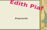 Edith Piaf - Dijaski.net...Hymne á l’amour Temno obdobje 1944 Edith spozna Yvesa Montanda in odkrije njegov talent. Pomaga mu do slave Nekaj let deluje s skupino “Chompagnons