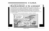 LEY HELMS-BURTON Barbaridad a lo yanquibohemia.cu/wp-content/uploads/2019/09/Pag-24-32-En-Cuba...dijo un profesor: lo que quieren es bebernos de un sorbo. Otros, hablaron del spot