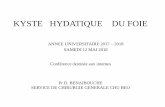 KYSTE HYDATIQUE DU FOIEfacmed.univ-alger.dz/./images/pdf/conferences/2017_2018/... · 2018-09-09 · larve hydatique structure : 1 Adventice réactionnel , , 2 cuticule , 3 membrane