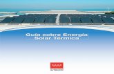 Guía sobre Energía Solar Térmica · Capítulo 5. Prueba y mantenimientos ASIT - Asociación solar de la industria Térmica Capítulo 6. Energía solar térmica de uso residencial