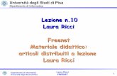 Lezione n.10 Laura Ricci Freenet Materiale didattico: articoli …ricci/17-04-2007-Freenet.pdf · 2016-02-29 · 3 Laura Ricci FREENET Dipartimento di Informatica Università degli