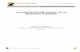 La construcción social de la realidad jurídica · Josep M. Vilajosana. “La construcción social de la realidad jurídica” #4 prismasocial - nº 4 | junio 2009 | revista de ciencias