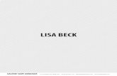 LISA BECK - Galerie Samy Abrahamsamyabraham.com/pdf/lisabeck.pdf · Lisa Beck / Philippe Richard, Theodore: Art, New York 2010 Pull My Daisy, Galerie Lisa Ruyter, Vienna Black Is