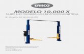 MANUAL 10,000 X - ERKCO · 2018-03-02 · - Piezas de uso, incluyendo, pero no limitando solamente a los cables, bloques deslizantes, cadenas, tacones de caucho y tacones de brazos