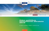 Vides politikas īstenošanas pārskats 2019ec.europa.eu/environment/eir/pdf/report_lv_lv.pdfVides politikas īstenošanas 2019. gada pārskats – Latvija 5 un organizācijām, kas