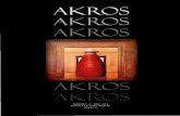 Akros, Revista de Patrimonio, numero-13.pdf · arqueología e historia Akros, heritage magazine, a reference in studies on heritage, museology, archaeology and history Antonio Bravo