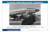 Andréi Nikoláyevich Tupolev · Otro hito de los diseños de Andrei Tupolev fue el Tu-114, gigantesco (para la época) avión de largo alcance equipado con cuatro turbohélices y
