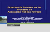 Experiencia Peruana en los Procesos de Asociación Público Privada · 2018-10-25 · cajamarca aeropuerto de pucallpa aeropuerto de pisco aeropuerto de tumbes aeropuerto de talara