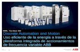 DMDR ,, Trina Salazar 2015 Discrete Automation and Motion ... ABB.pdf · © ABB July 14, 2015 Slide 1 Discrete Automation and Motion Uso eficiente de la energía a través de la plataforma