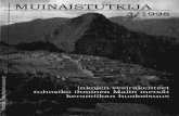 MUINAISTUTKIJA 3/1998 - Suomalainen Tiedeakatemia · seen Collasuyuun kuuluivat Huatanay-Iaakso ja siihen laskevat vesikanavat. Huaca Pumachupa sijaitsi Collasuyun ja Cuntisuyun rajalla
