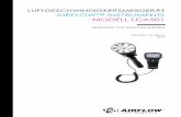 LUFTGESCHWINDIGKEITSMEßGERÄT AIRFLOW™ … · 2018-01-24 · 3 Kapitel 2 Vorbereitung Stromversorgung des Modell LCA501 Der AIRFLOW Luftgeschwindigkeitsmesser Modell LCA501 wird
