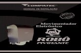 manual Robô SITE - radiofrequencia.com.br · Chave Phillips - Alicate universal - Alicate de Corte - lixadeira - Esquadro - Nível, furadeira ... comando A) Veriﬁque a ligação