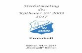 €¦ · Herbstmeeting des Köthener SV 2009 Köthen (Anhalt) 04.11.2017 "Badewelt" Köthen 7 Herbstmeeting des Köthener SV 2009 Wettkampf 4 100 m Schmetterling ( männlich, 2007