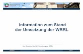 Information zur Umsetzung der WRRL · 18.03.2010  Seite 2 Information zur Umsetzung der WRRL Bewirtschaftungsplan und Maßnahmenprogramm Der BW-Plan und das MaPro beschreiben …
