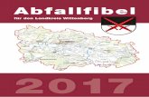 Abfallfibel Landkreis Wittenberg 2017 Abfallfibel · 2016-12-20 · Abfallfibel Landkreis Wittenberg 2017 3 Biomüll Zum Biomüll zählen alle im Haushalt und am Grundstück an-fallenden