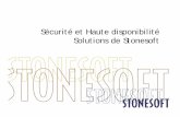 Sécurité et Haute disponibilité Solutions de StonesoftStoneGate Multi-Link nLa technologie multi-liens StoneGate permet de nConnecter le pare-feu à plusieurs ISP nRépartir la
