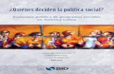 ¿Quiénes deciden la política social? · Catalogación en la fuente proporcionada por la Biblioteca Felipe Herrera del Banco Interamericano de Desarrollo ¿Quiénes deciden la política