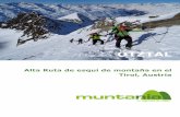 Ötztal. Alta Ruta de esquí de montaña en el Tirol, …...CICMA: 2608 +34 629 379 894 info@muntania.com Öztal. Alta ruta de esquí de montaña en el Tirol, Austria-2020 3 Sin duda,
