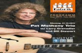 Montag, 31.10.2011 Pat Metheny Trio · Mit Pat Metheny kommt einer der erfolgreichsten, vielseitigsten und beliebtesten Jazz-Musiker aller Zeiten nach Rüsselsheim. Aber kein Künstler