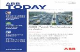 April 2005 No.4 TODAY ABB The Newsletter of ABB …...The Newsletter of ABB Japan No.4 ABBジャパンの最新情報をお届けするニュースレター 米、日、仏に次ぐ世界第4位の自動車生産国になった中国。ABBは塗装技術の面から、中国の自動車産業を