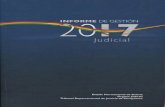 TRIBUNAL DEPARTAMENTAL Informe de Gestión Judicial 2017 · El Tribunal Departamental de Justicia de Chuquisaca, pone a disposición de la ciudadanía en ge- ... la eficiente capacidad