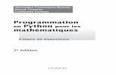 Programmation en Python pour les mathématiques · Il est certain que le choix de Python rendait a priori cette synthèse possible : grâce à sa syntaxe de programmation multi-paradigme,