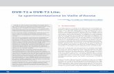DVB-T2 e DVB-T2 Lite: la sperimentazione in Valle d’Aosta · 12 Elettronica e Telecomunicazioni N° 3 Dicembre 2013Elettronica e Telecomunicazioni N° 3 Dicembre 2013 DVB-T2 e DVB-T2