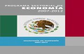 programa sectorial de economía - gob.mx Sectorial... · Diagnóstico del Sector Economía Contribución del Programa Sectorial de Economía 2007-2012, a los objetivos del Plan Nacional