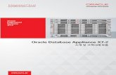 Oracle Database Appliance X7-2 · 2017-12-08 · Contents 03 Oracle Database Appliance X7-2 소개 Oracle Database Appliance X7-2 Spec. 비교 04 Oracle Database 규모에 따른