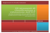 Gli strumenti di classificazione e valutazione dell’ICF · 2019-05-05 · Organizzare la scuola inclusiva Formazione a distanza GLI STRUMENTI DI CLASSIFICAZIONE E VALUTAZIONE DELL’ICF