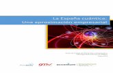 La España cuántica: Una aproximación empresarial...AMETIC, mayo 2019 España cuántica: una aproximación empresarial 7La hablábamos del bit (la mínima unidad de información