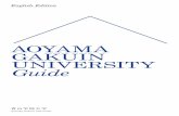 AOYAMA GAKUIN UNIVERSITY Guideweb.iec.aoyama.ac.jp/.../download/guide/guide_English.pdf02 Aoyama Gakuin University Guide 03 About Aoyama Gakuin Maintaining a Tradition of Education