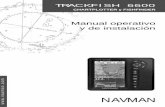 TRACKFISH 6600 - Navman · 2012-03-13 · 6 NAVMAN TRACKFISH 6600 Manual operativo y de instalación Es responsabilidad exclusiva del propietario instalar y utilizar el instrumento